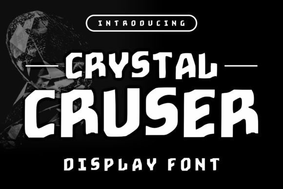 Crystal Cruser Display Font Review for Fun Branding Projects