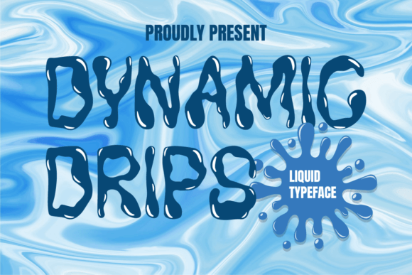 Dynamic Drips Font for Web Design and Digital Branding