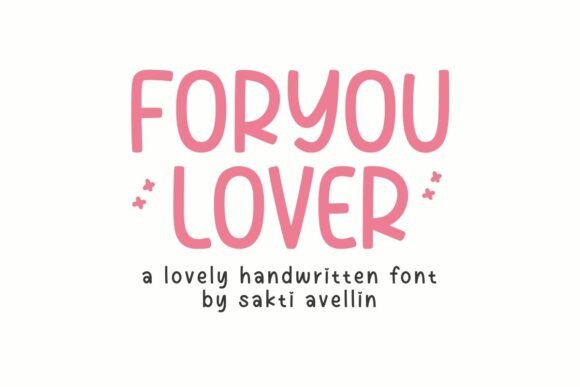 Foryou Lover Font for Creative Campaigns