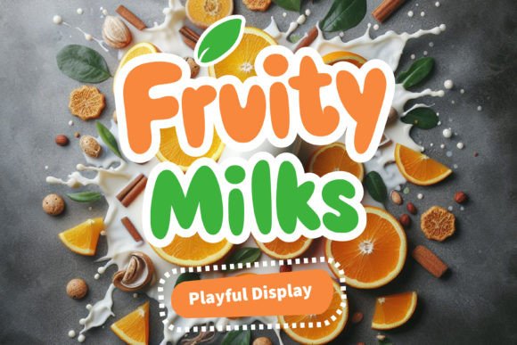 Fruity Milks: A Playful Display Font for High-Impact Campaigns