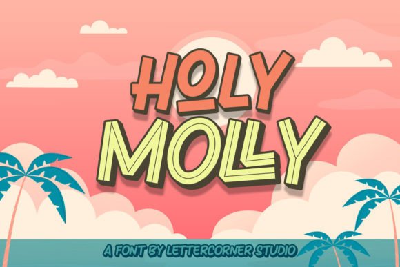 Holy Molly: A Cheerful Display Font for Handmade Products