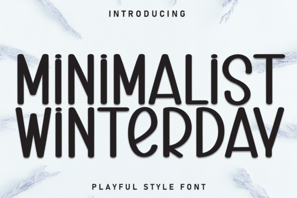 Minimalist Winterday Font
