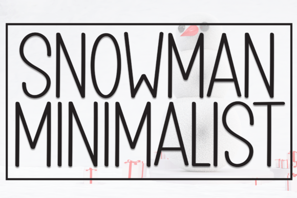 Snowman Minimalist Font for Business Branding